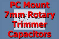PC Mount 7mm Rotary Trimmer Capacitors