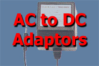 AC to DC Adaptors