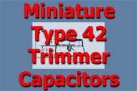 Miniature Trimmer Capacitors (Type 42)