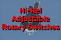 Hi-Rel Adjustable Rotary Switches