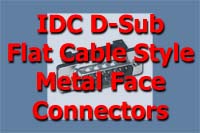 IDC D-Sub Flat Cable Style, Metal Face