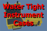 Water Tight Instrument Cases