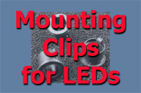 Mounting Clips for LEDs