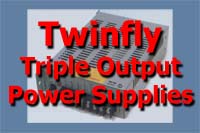 Twinfly Triple Output Power Supplies