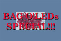 BAG O'LEDs SPECIAL!!!