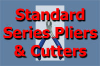 Standard Series Pliers & Cutters