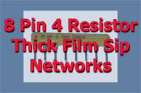 8 Pin 4 Resistor SIP Networks