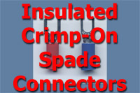 Insulated Crimp-On Spade Connectors
