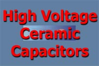 High Voltage Ceramic Capacitors