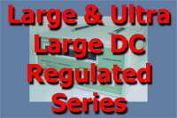 Large & Ultra-Large DC Regulated Series