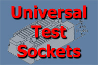 Universal Test Sockets