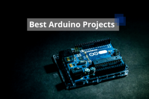 Best Arduino Projects